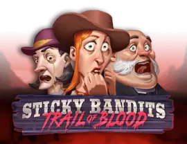 Слот Sticky Bandits Trail Of Blood